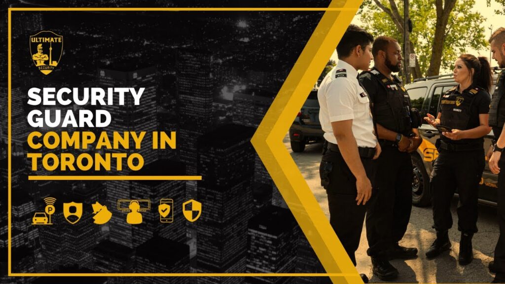 security guard company in toront